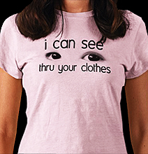 How To: See through Clothes!