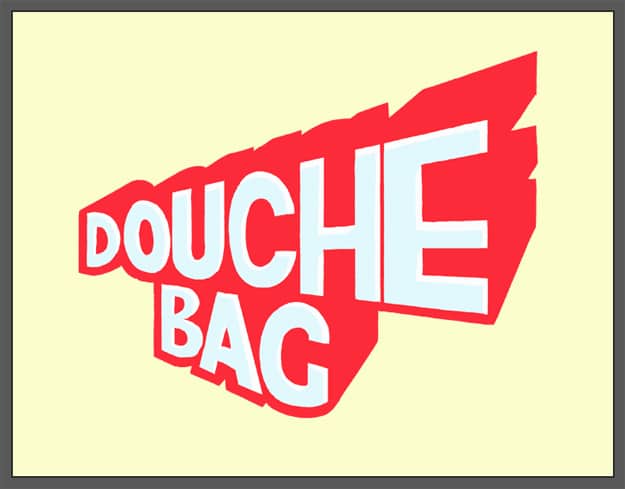 The Word Douchebag Drawn