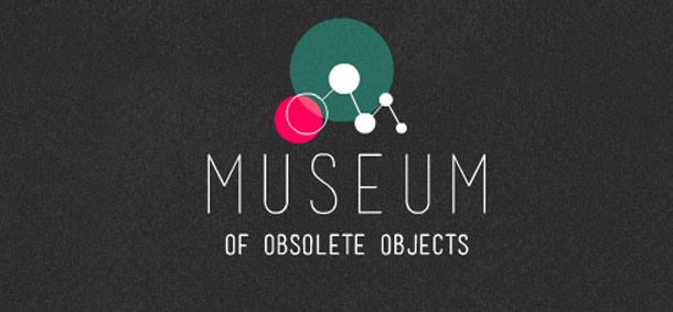 Museum Of Obsolete Objects Videos