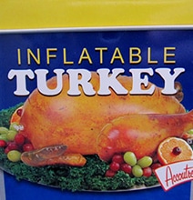 The Inflatable Turkey: For People Short On Time This Season The Inflatable Turkey: For People Short On Time This Season