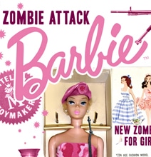 Zombie Attack Barbie: Comes With Grenades & Bazooka Zombie Attack Barbie: Comes With Grenades & Bazooka