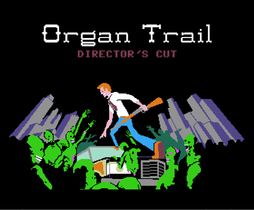 Organ-Trail-Directors-Cut