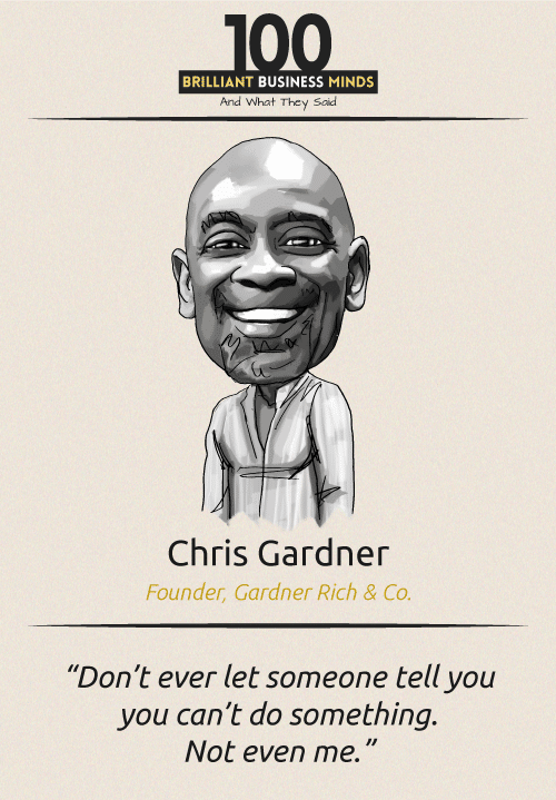 Chris Gardner Quote
