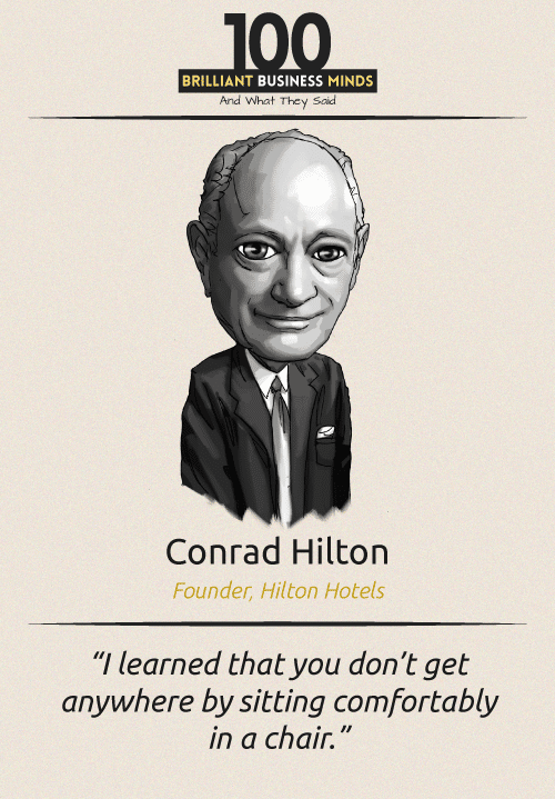 Conrad Hilton Quote