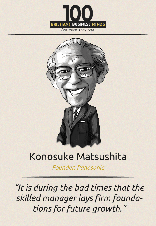 Konosuke Matsushita Quote