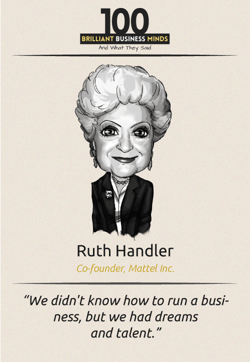 Ruth Handler Quote
