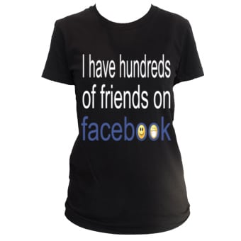 Hilarious Facebook T-Shirt Mashup Hundreds On Friends On Facebook