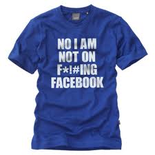 Hilarious Facebook T-Shirt Mashup I'm Not On Facebook