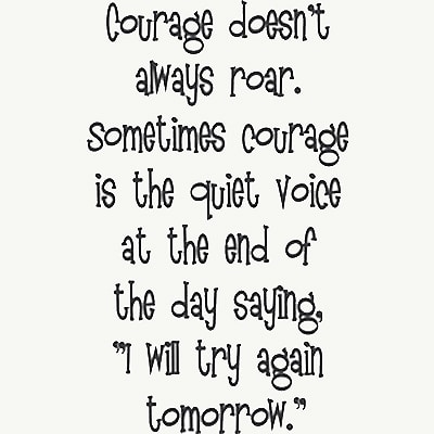 Ways To Build Your Courage