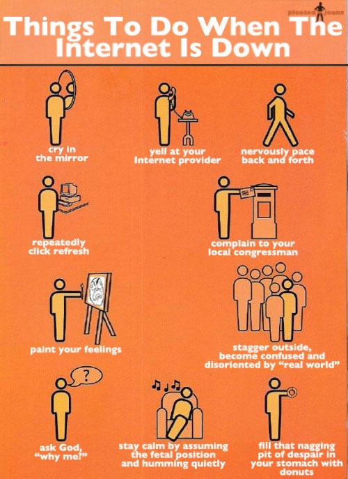 When The Internet Is Down When The Internet Is Down