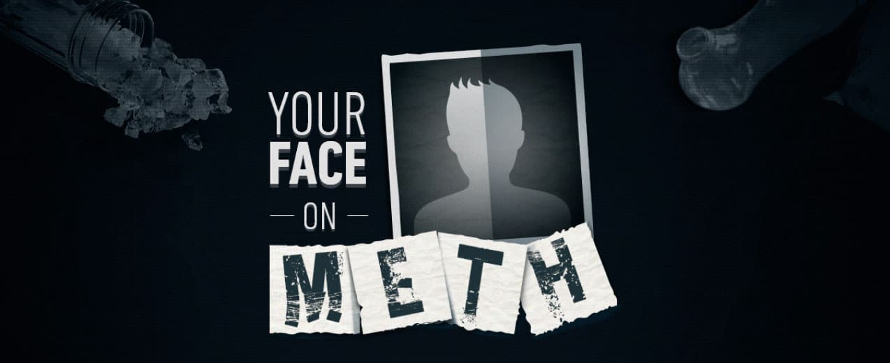 your-face-on-meth your-face-on-meth