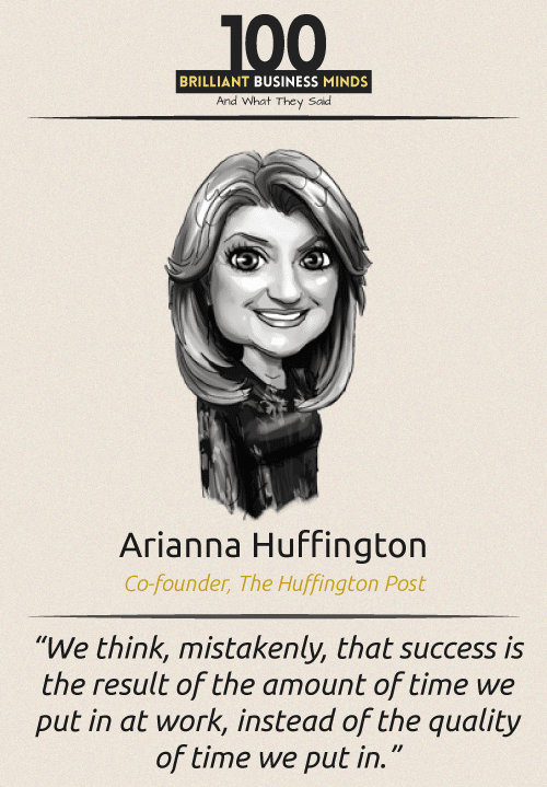 Arianna Huffington Quote