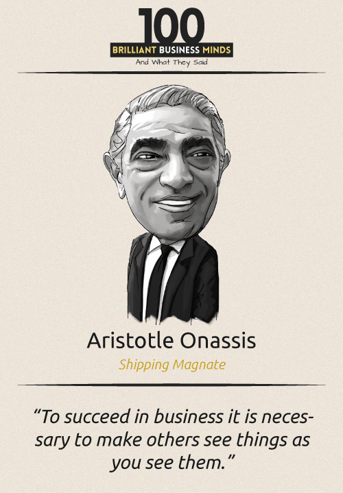 Aristotle Onassis Quote