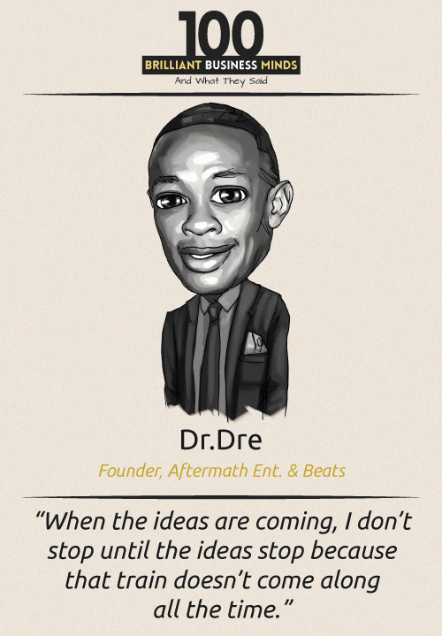 Dr Dre Quote