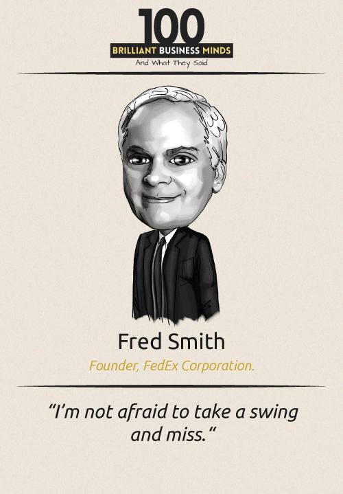 Fred Smith Quote