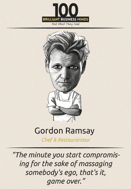 Gordon Ramsay Quote